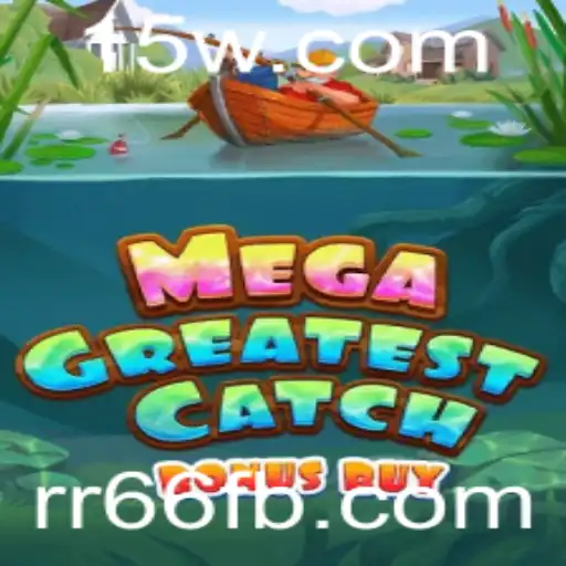 MegaGreatestCatchBonusBuy: O Novo Sensação no Mundo dos Jogos