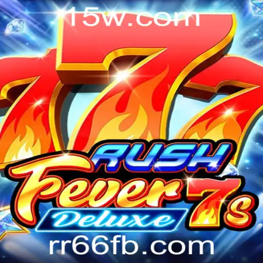 Desvendando o Fascinante RushFever7sDeluxe: Um Mundo de Emoção e Estratégia